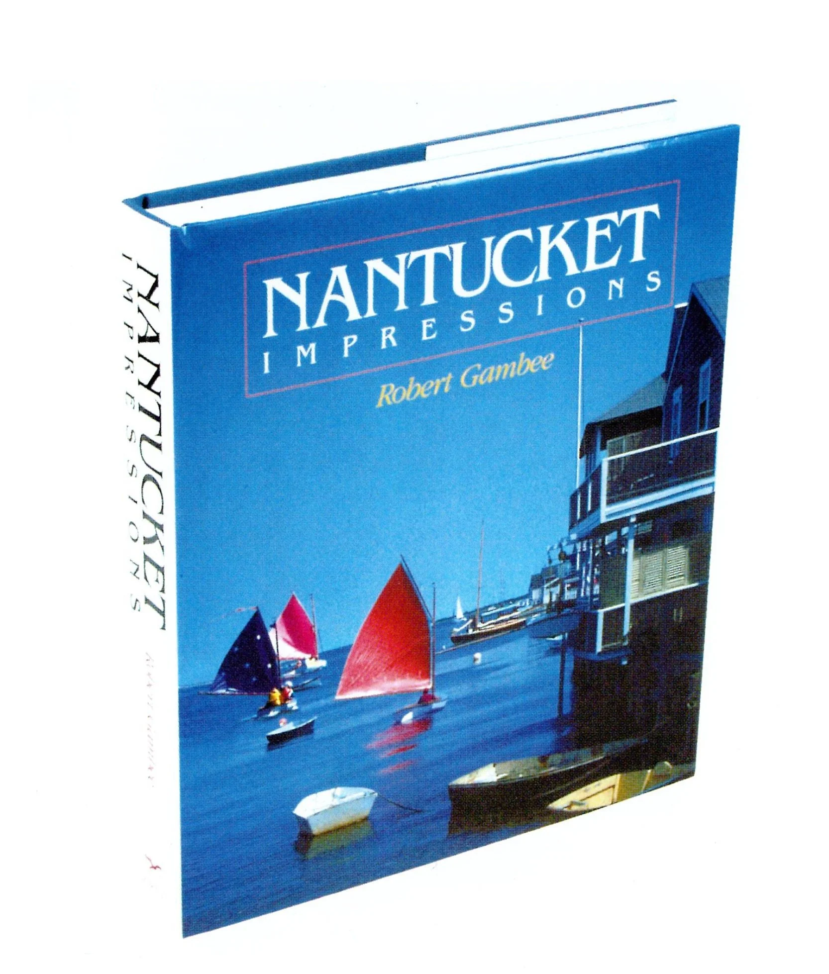 Nantucket  Robert Gam 写真集 ナンタケット島 Nantucket: Gambee, Robert: 9780393314939: Amazon.com: Books